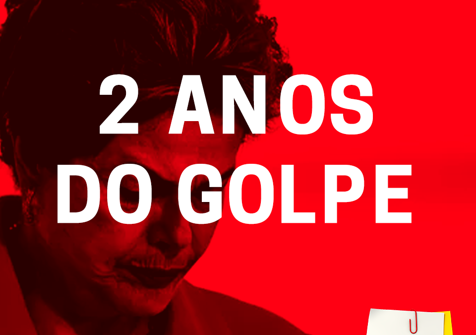 2 anos do golpe
